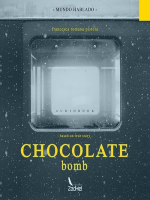cover image of Chocolate Bomb